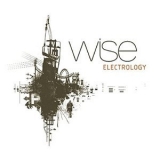 Wise - Electrology '2004