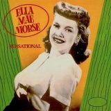 Ella Mae Morse - Sensational! '2021 - Album