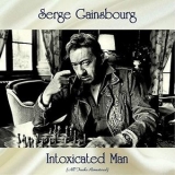 Serge Gainsbourg - Intoxicated Man '2019 - Album