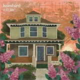 Humbird - Still Life '2021 - Album