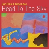 Gene Lake - Head to the Sky '2021