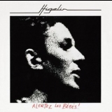 Jacques Higelin - Alertez les bebes '1998 - Album