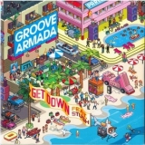 Groove Armada - Get Down (Remixes) '2007