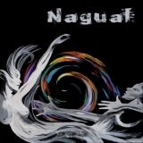 Nagual - Tat Tvam Asi '2017