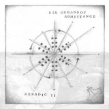 Six Organs of Admittance - Hexadic II '2015 - Album