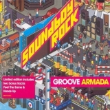 Groove Armada - Soundboy Rock '2007