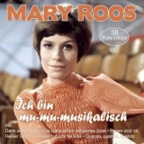 Mary Roos - Ich bin mu - mu - musikalisch - 38 fruhe Erfolge '2020 - Album