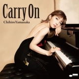 Chihiro Yamanaka - Carry On '2024 - Album