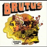 Brutus - Wandering Blind '2016 - Album