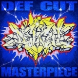 Def Cut - Masterpiece '2017