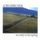 John Renbourn - So Early In The Spring '1980 - Album