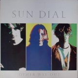 Sun Dial - Other Way Out '1999