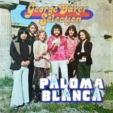 George Baker Selection - Paloma Blanca '1975