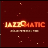 Oscar Peterson Trio - JazzOmatic '2023 - Album