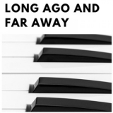 Oscar Peterson Trio - Long Ago and Far Away '2022 - Album