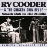 Ry Cooder - Smack Dab In The Middle '2021 - Album