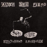 Alien Sex Fiend - Nocturnal Emissions '2000