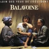 Daniel Balavoine - Loin des yeux de lOccident '1983