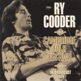 Ry Cooder - Cambridge Folk Festival UK Broadcast 1979 '2020 - Album