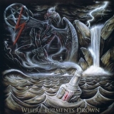 Strigampire - Where Torments Drown '2009