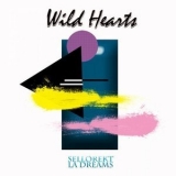 SelloRekt LA Dreams - Wild Hearts '2020 - Album