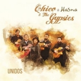 Chico & The Gypsies - Unidos '2021 - Album