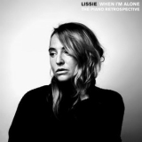 Lissie - When Im Alone: The Piano Retrospective '2019 - Album