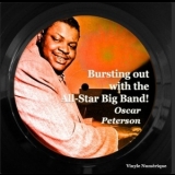 Oscar Peterson - Bursting out with the All-Star Big Band! '2023 - Album