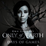 Emm Gryner - Emm Gryners Only of Earth: Days of Games '2018 - Album