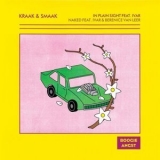 Kraak & Smaak - In Plain Sight / Naked (feat. IVAR) '2020 - Album