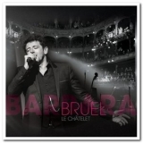 Patrick Bruel - Barbara - le Chatelet '2016 - Album