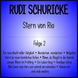 Rudi Schuricke - Stern von Rio, Folge 2 '2019 - Album