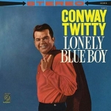 Conway Twitty - Lonely Blue Boy '1960