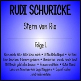 Rudi Schuricke - Stern von Rio, Folge 1 '2019 - Album