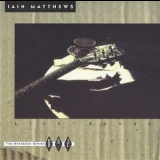 Iain Matthews - Live Alone '1992 - Album