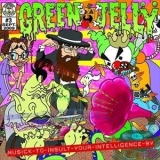 Green Jelly - Musik To Insult Your Intelligence By '2009