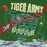 Tiger Army - Retrofuture '2019