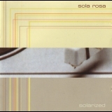 Sola Rosa - Solarized '2001