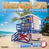 Michael Wendler - Florida Lounge Chill Out Vol.3 '2019 - Album