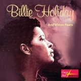 Billie Holiday - Billie Holiday and Vivian Fears '2019