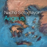 Nacho Sotomayor - Aegeus '2020 - Album