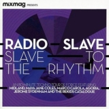 Radio Slave - Slave To The Rhythm '2011