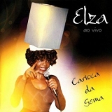 Elza Soares - Carioca da Gema (Ao Vivo) '1999