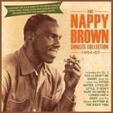 Nappy Brown - Singles Collection 1954-62 '2019 - Compilation