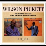 Wilson Pickett - The Wicked Pickett & The Sound of Wilson Pickett '2016 - Album