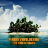 Pierre Vervloesem - Lou Ricks Island '2020 - Album