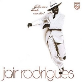 Jair Rodrigues - Estou Com O Samba E Nao Abro '1977 - Album