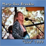 Mary-Ann Brandon - Live 1997 '2021