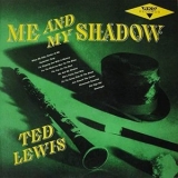 Ted Lewis - Me and My Shadow '1965