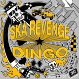 Dingo - Ska Revenge '2024 - Album